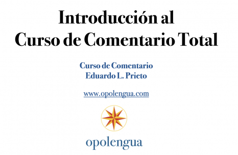 Introducción al Curso de Comentario Total