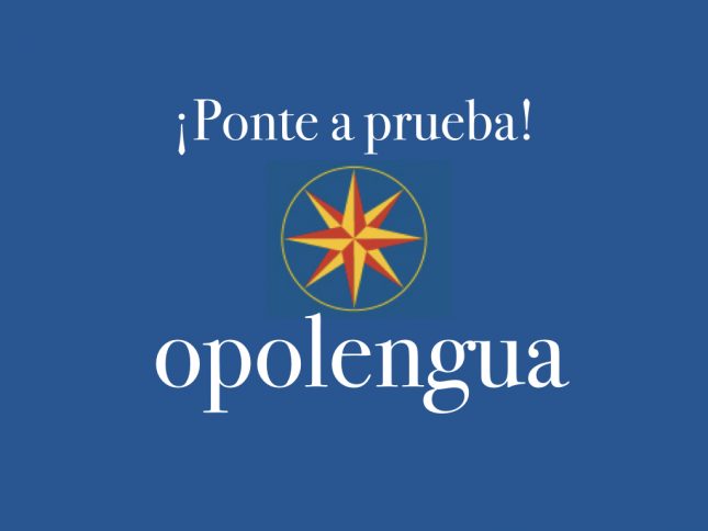 Ponte a prueba. Opolengua. Oposiciones de Lengua Castellana y Literatura